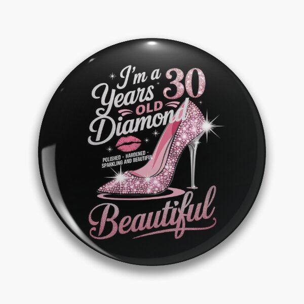 Item preview, I'm A 30 Years Old Diamond, 30 and Fabulous Birthday Girls  designed and sold by DigitaldeligArt.