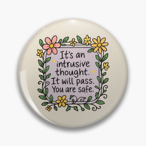 Item preview, It's an intrusive thought it will pass you are safe designed and sold by BrownHorse90s.
