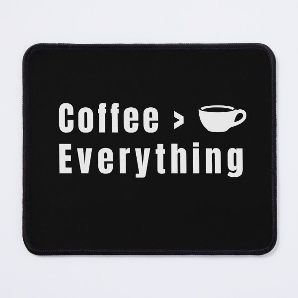 Item preview, Coffee Over Everything – Funny Coffee Quote Minimal Design - Cute designed and sold by MK-Charlie.