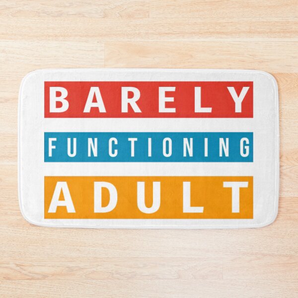 Item preview, Barely Functioning Adult designed and sold by BaneStyles.