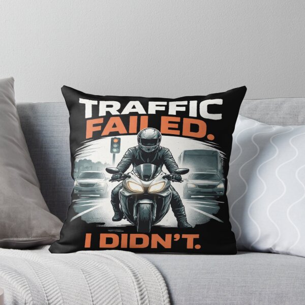 Item preview, Traffic Failed. I Didn’t. – Resilient Mindset & Urban Humor T-Shirt designed and sold by RMTrendy.