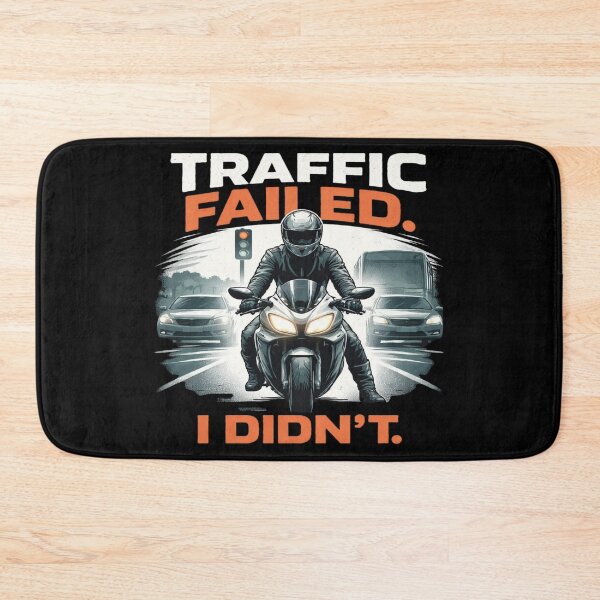 Item preview, Traffic Failed. I Didn’t. – Resilient Mindset & Urban Humor T-Shirt designed and sold by RMTrendy.