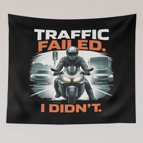 Item preview, Traffic Failed. I Didn’t. – Resilient Mindset & Urban Humor T-Shirt designed and sold by RMTrendy.