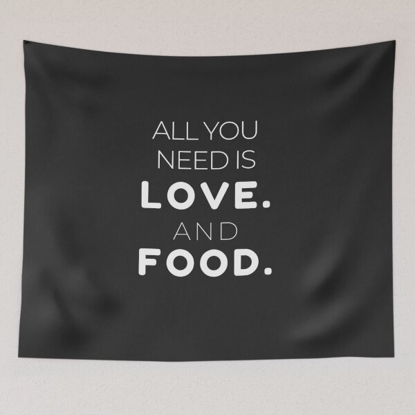 Item preview, All You Need is Love and Food designed and sold by TonsPOD.
