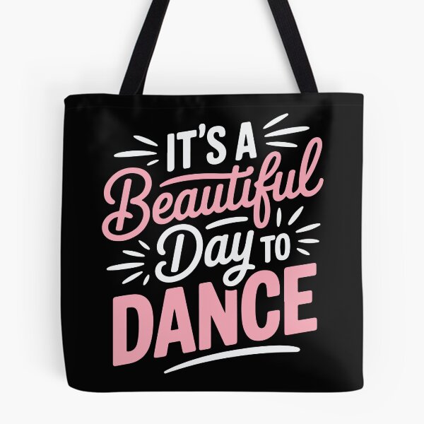 Item preview, It’s a Beautiful Day to Dance designed and sold by tmerchtrends.