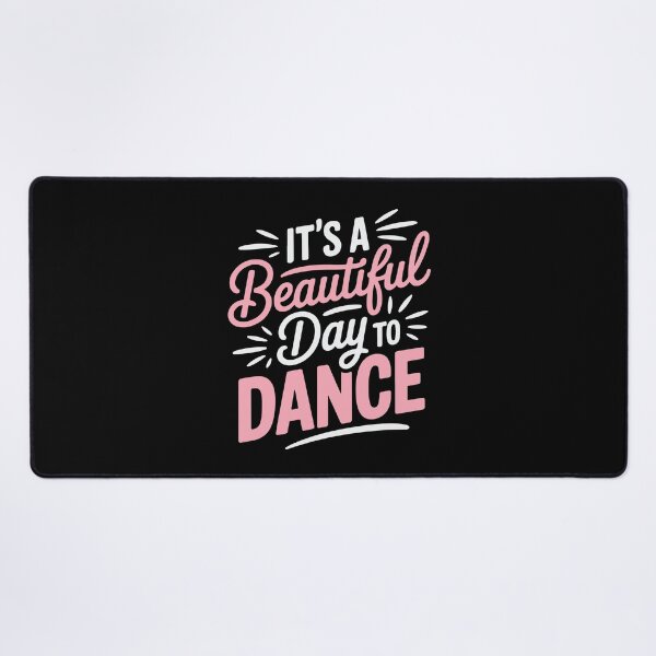 Item preview, It’s a Beautiful Day to Dance designed and sold by tmerchtrends.