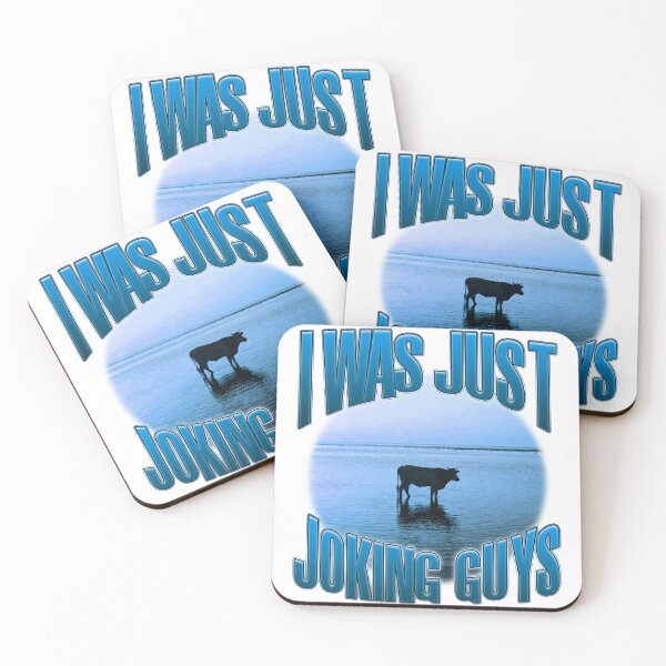 Item preview, I Was Just Joking Guys designed and sold by bngfx.
