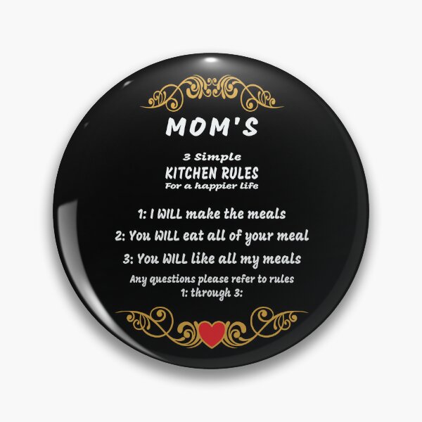 Item preview, Moms 3 Simple Kitchen Rules By Tjays on a Cool designed and sold by TJays.
