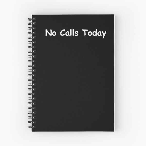 Item preview, No Calls Today – Funny Phone Quote | Sarcastic Work and Life Humor Design designed and sold by adjamine.