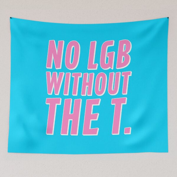 Item preview, No LGB Without the T - Rose designed and sold by sillyjess.