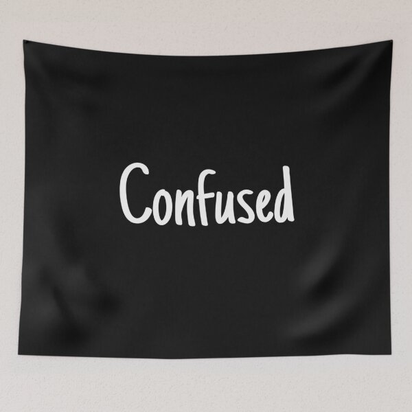 Item preview, Confused designed and sold by youniversum-eu.
