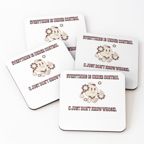 Item preview, Everything is under control designed and sold by Howudoingwsw.