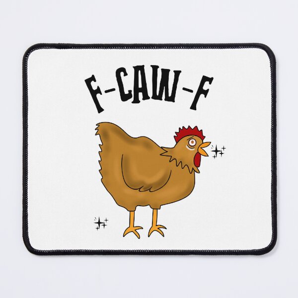 Item preview, F Caw F Chicken Meme designed and sold by Sartoris Art.