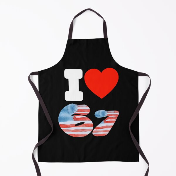 Item preview, I love 67 Meme designed and sold by KeepItSimple089.