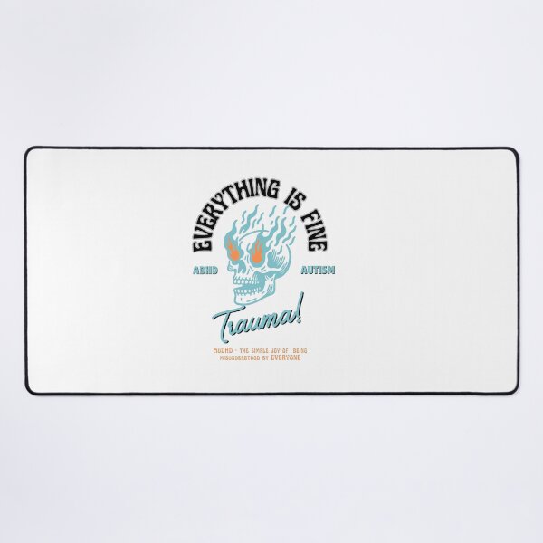 Item preview, AuDHD Burning Skull Everything is fine - ADHD & Autism designed and sold by ADHD Interrupted.