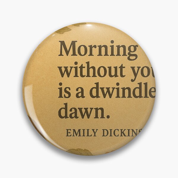 Item preview, Emily Dickinson quote Morning Without You Dawn portrait designed and sold by Mauswohn.