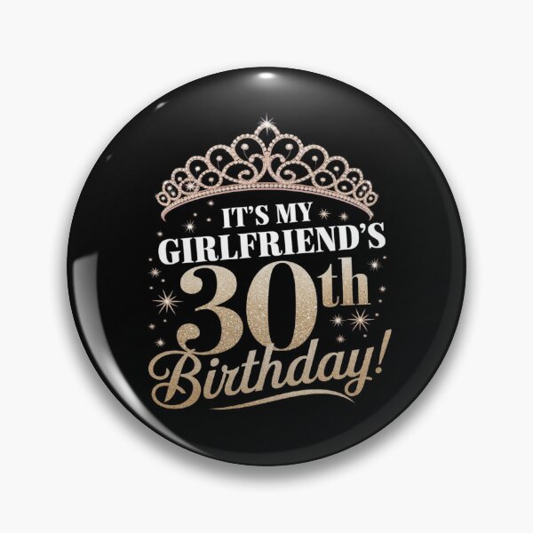 Item preview, It's My Girlfriend's 30th Birthday 30 Years Old Woman  designed and sold by DigitaldeligArt.