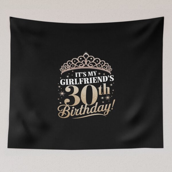 Item preview, It's My Girlfriend's 30th Birthday 30 Years Old Woman designed and sold by DigitaldeligArt.