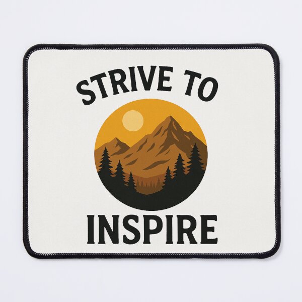 Item preview, Strive to Inspire Motivational Nature Quote Mountain Illustration designed and sold by astersgraphics.