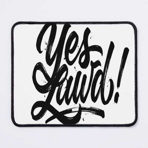 Item preview, yes lawd designed and sold by PODcreativelab.