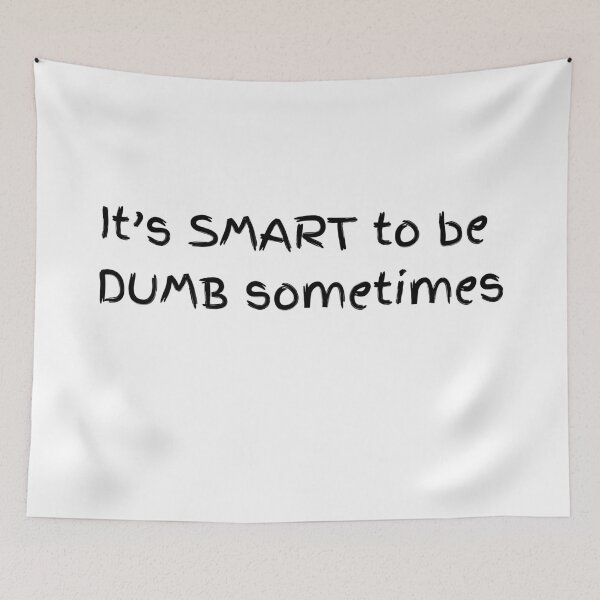 Item preview, Smart Dumb designed and sold by HELLO TIGER.