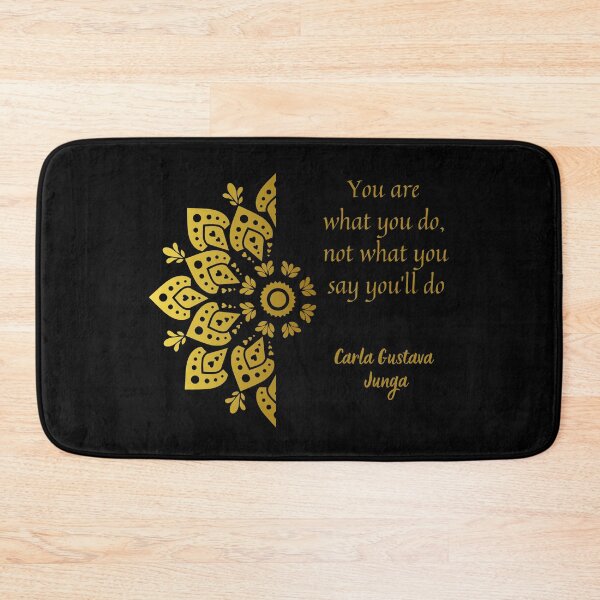Item preview, You are what you do, not what you say you’ll do. - Carla Gustava Junga designed and sold by JokeAndStyle.