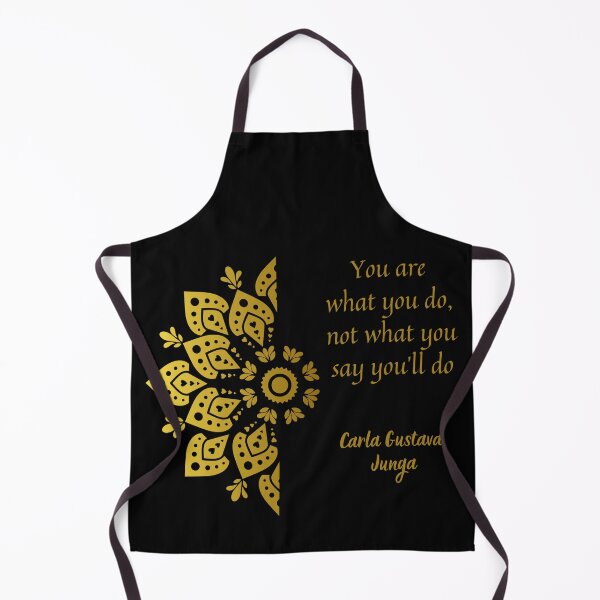 Item preview, You are what you do, not what you say you’ll do. - Carla Gustava Junga designed and sold by JokeAndStyle.
