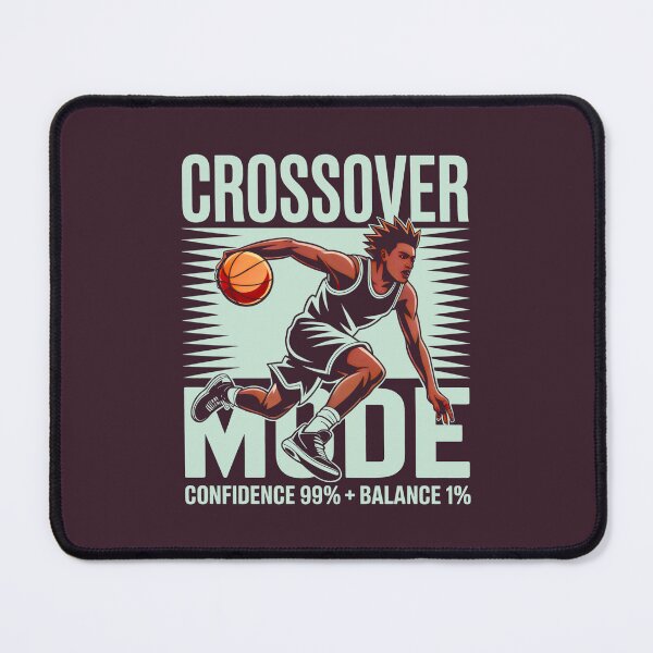 Item preview, Basketball Crossover Mode Confidence and Balance Funny Sports Art designed and sold by SplashTastic.