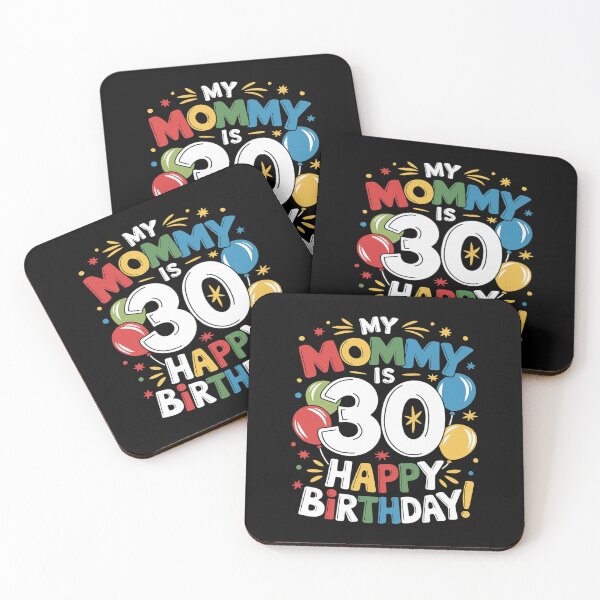 Item preview, My Mommy Is 30 30th 30 Years Old Mama Mother Mom Kids Family  designed and sold by MarkLeedsArt.