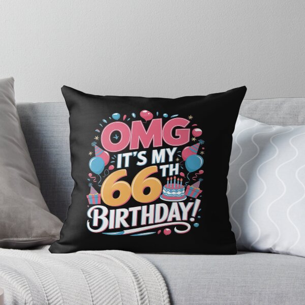 Item preview, OMG It's My 66th Birthday Happy Day To Me You 66 Years Old  designed and sold by MarkLeedsArt.