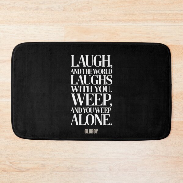 Item preview, Oldboy Quote Typography (Laugh & Weep) designed and sold by Enea Kelo.