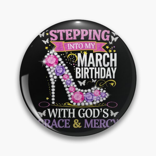 Item preview, Stepping Into March Birthday With Gods Grace And Mercy  designed and sold by MarkLeedsArt.