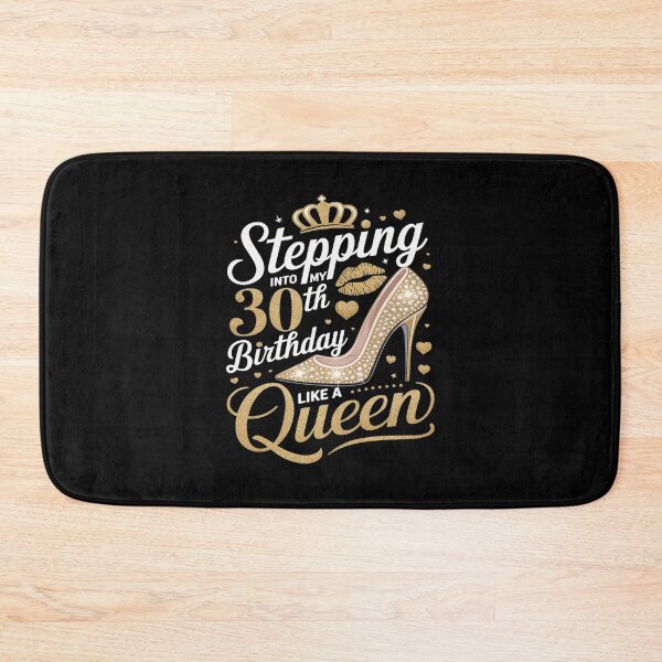 Item preview, Stepping Into My 30th Birthday Like A Queen 30th B-Day Party  designed and sold by MarkLeedsArt.