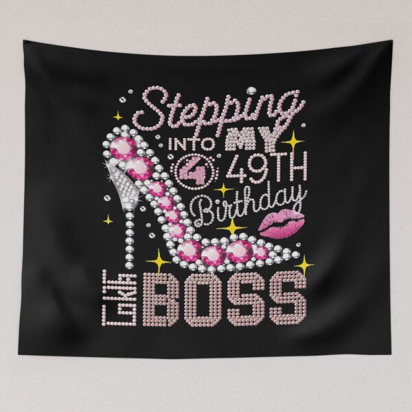Item preview, Stepping Into My 49th Birthday Like A Boss Happy Birthday Me  designed and sold by MarkLeedsArt.