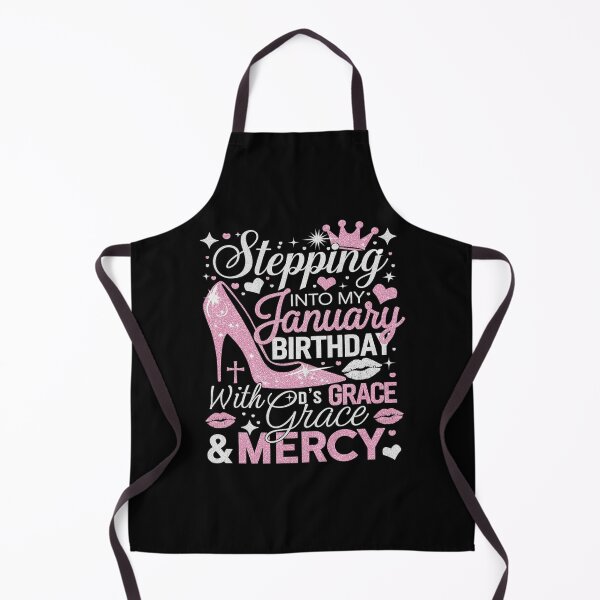Item preview, Stepping Into My January Birthday With Gods Grace And Mercy designed and sold by MarryIsMonth.