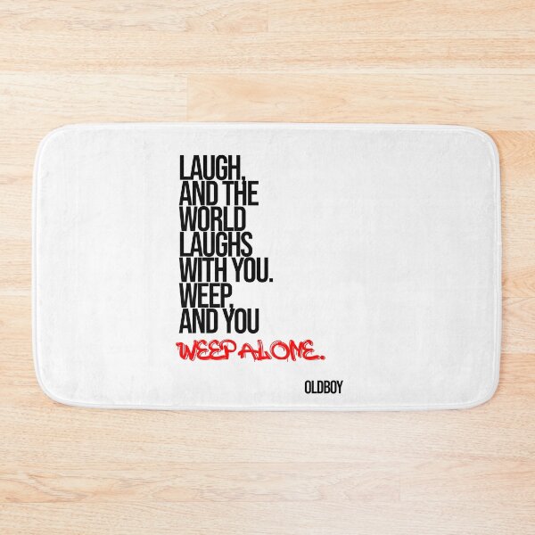 Item preview, Oldboy Quote Typography (Laugh & Weep) designed and sold by Enea Kelo.