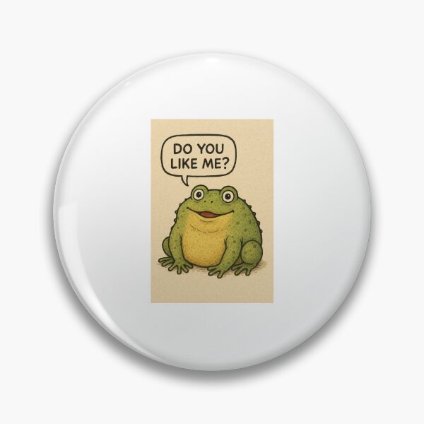 Item preview, #DO YOU LIKE ME ? FROG designed and sold by TIPOTENIOS.