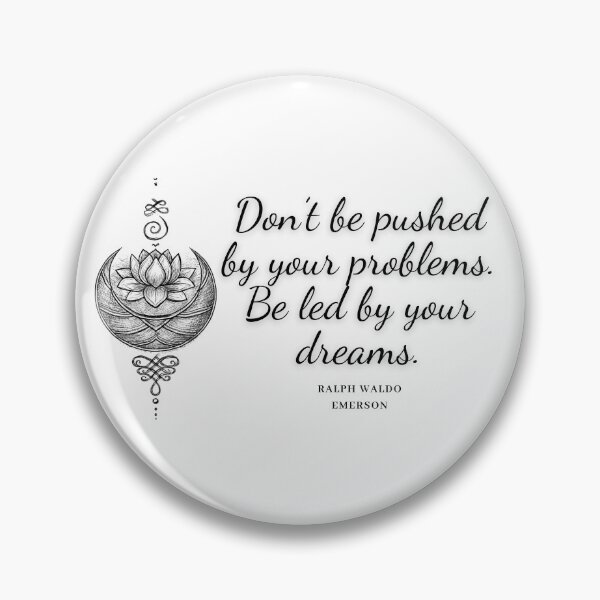 Item preview, Don’t be pushed by your problems... – Ralph Waldo Emerson designed and sold by JokeAndStyle.