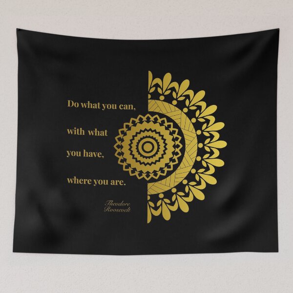 Item preview, Do what you can... - Theodore Roosevelt designed and sold by JokeAndStyle.