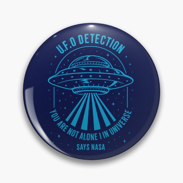 Item preview, UFO Detection – You Are Not Alone Says NASA designed and sold by digijob.