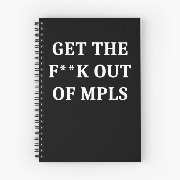 Item preview, ICE GET THE F**K OUT OF MPLS designed and sold by Greenbaby.