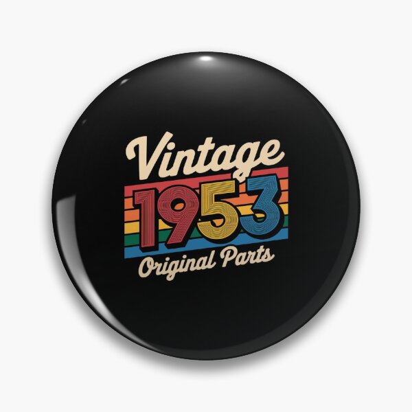 Item preview, 1953 Birthday  Men Women. Born Made 1953  designed and sold by MarryIsMonth.