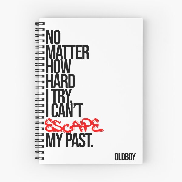 Item preview, Oldboy Quote Typography (Escape my past) designed and sold by Enea Kelo.