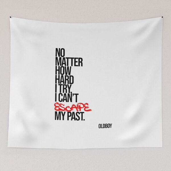 Item preview, Oldboy Quote Typography (Escape my past) designed and sold by Enea Kelo.