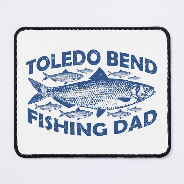 Item preview, Toledo Bend Fishing Dad designed and sold by ArtNoveltee.