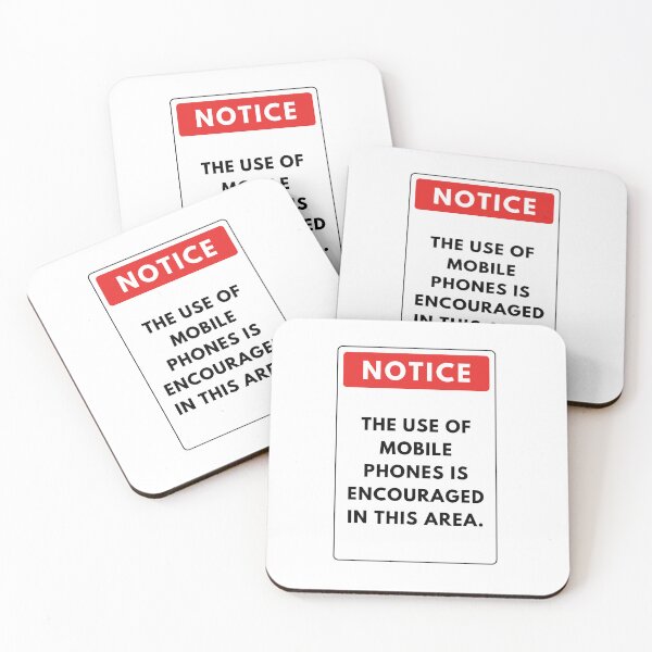 Item preview, NOTICE: THE USE OF MOBILE PHONES IS ENCOURAGED  designed and sold by JuicyUS.