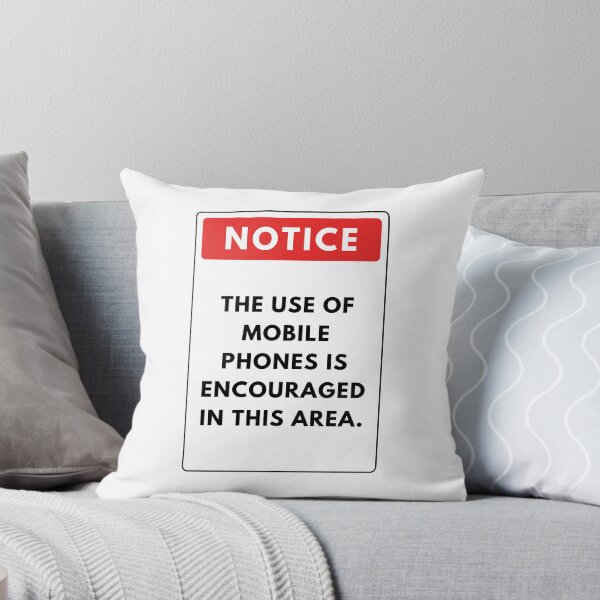 Item preview, NOTICE: THE USE OF MOBILE PHONES IS ENCOURAGED  designed and sold by JuicyUS.