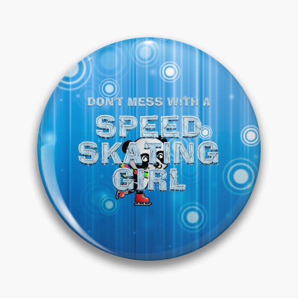 Item preview, Don't Mess With a Speed Skating Girl designed and sold by teepossible.