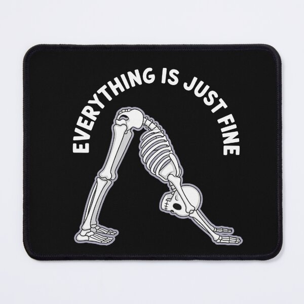 Item preview, EVERYTHING IS JUST FINE designed and sold by Atee Optimistic.