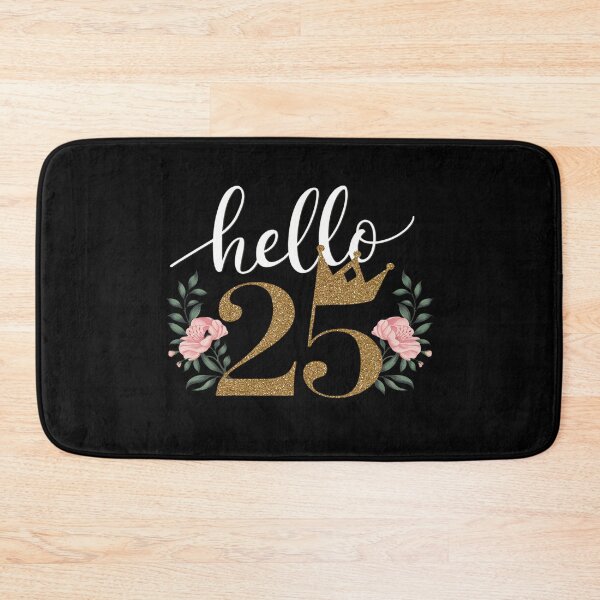 Item preview, Womens Hello 25 with flowers & Crown 25th Birthday  designed and sold by MarryIsMonth.